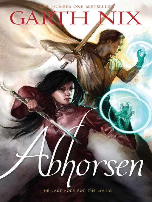Title details for Abhorsen by Garth Nix - Available